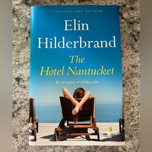 Elin Hilderbrand The Hotel Nantucket hardcover